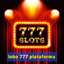 lobo 777 plataforma